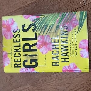 Reckless Girls by Rachel Hawkins - Yellow and Pink Cover